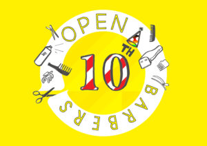 A white circle on a yellow background. In the centre is a red and white striped 10th, with the th wearing a rainbow coloured party hat. Inside the white circle it says Open Barbers. The white circle is being snipped like a ribbon, and between the words open and barbers are various hand drawn, dancing hairdressing tools. 